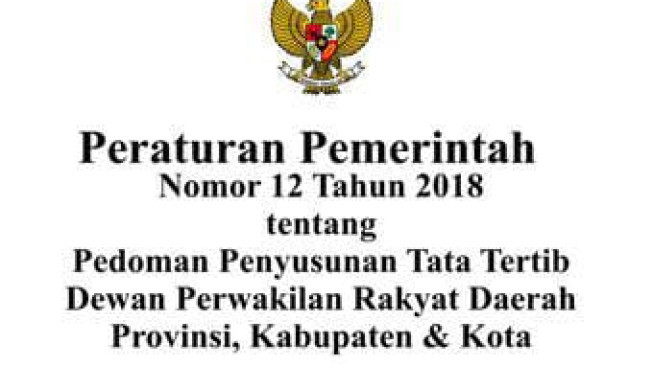 Implementasi Pembentukan Peraturan DPRD di Provinsi Jambi Mengenai Peraturan Pemerintah No.12 Tahun 2018 Pedoman Penyusunan Tata Tertib DPRD