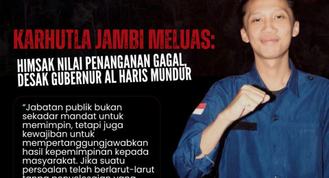 Karhutla di Jambi Meluas Penanganan Gagal, Presiden HIMSAK, Efandra Rahmat Hidayat : Tuntut Pertanggungjawaban Gubernur Al Haris